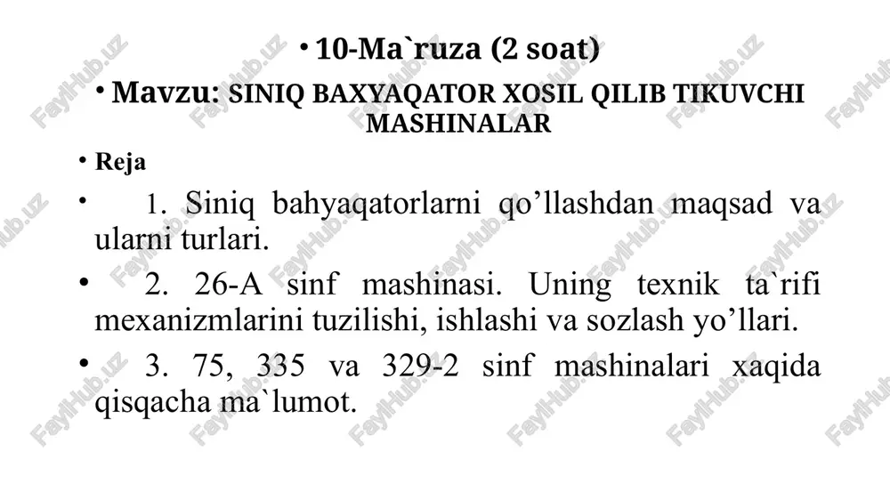 siniq baxyaqator xosil qilib tikuvchi mashinalar — PPTX