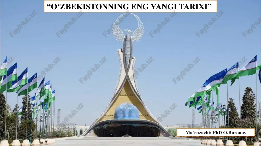 o‘zbekistonning eng yangi tarixi — PPTX