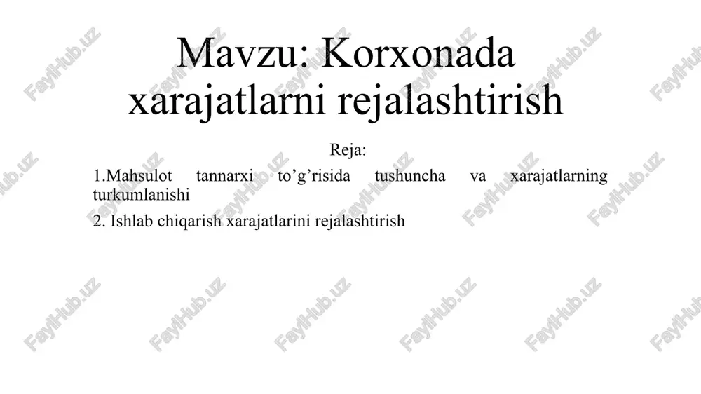 korxonadaxarajatlarnirejalashtirish — PPTX