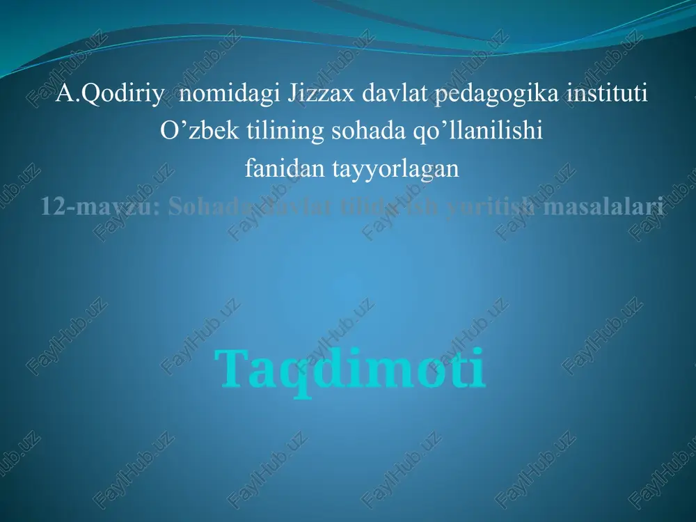 sohadadavlat tilida ish yuritish masalalari — PPTX