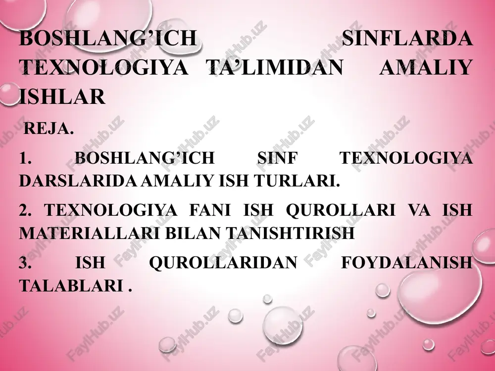 amaliy ishlar/texnologiya ta'limi — PPTX