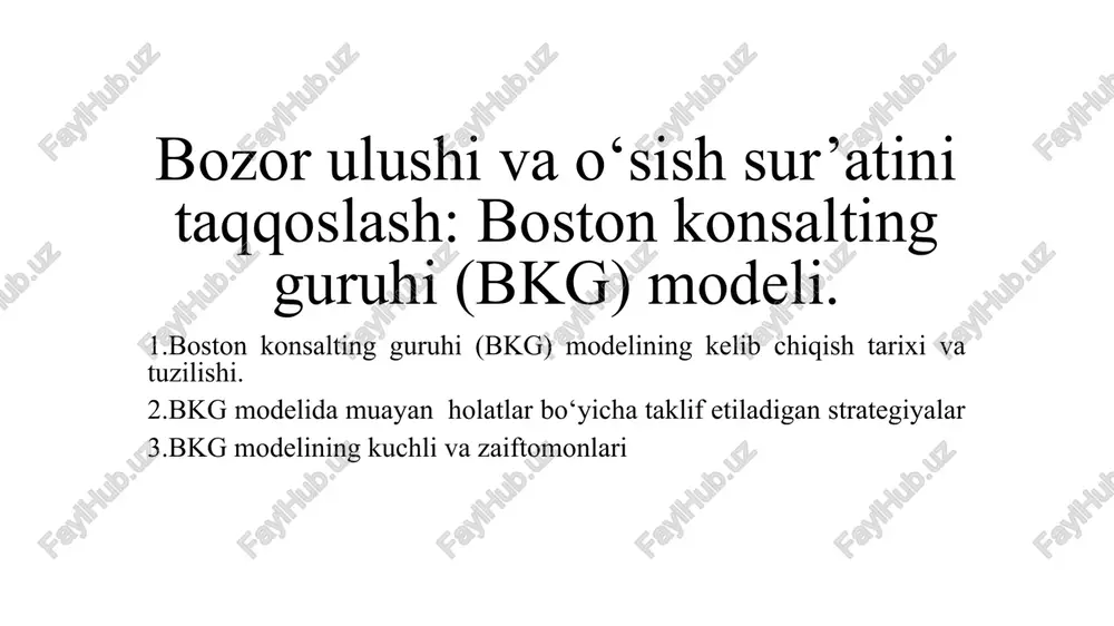 bostonkonsaltingguruhi(bkg) modeli — PPTX