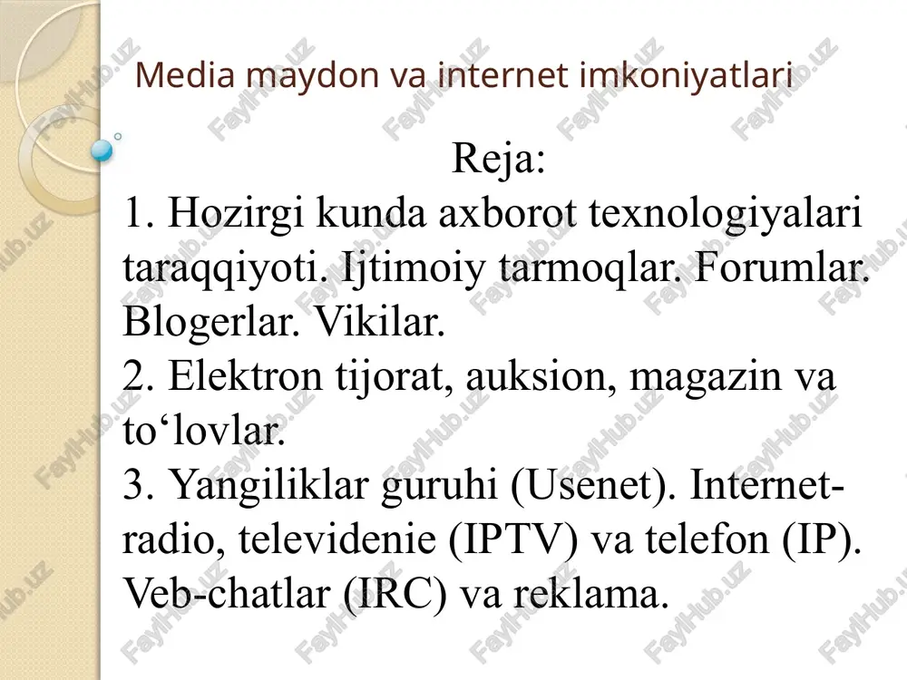 mediamaydon va internet imkoniyatlari — PPTX