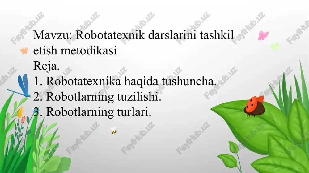 robotatexnikdarslarinitashkiletishmetodikasi — PPTX