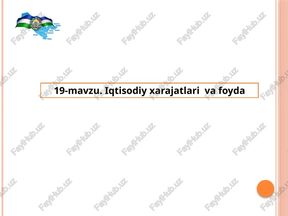 iqtisodiyxarajatlarivafoyda — PPTX