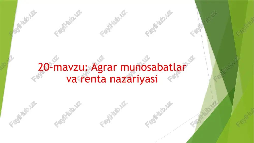agrarmunosabatlar va rentanazariyasi — PPTX