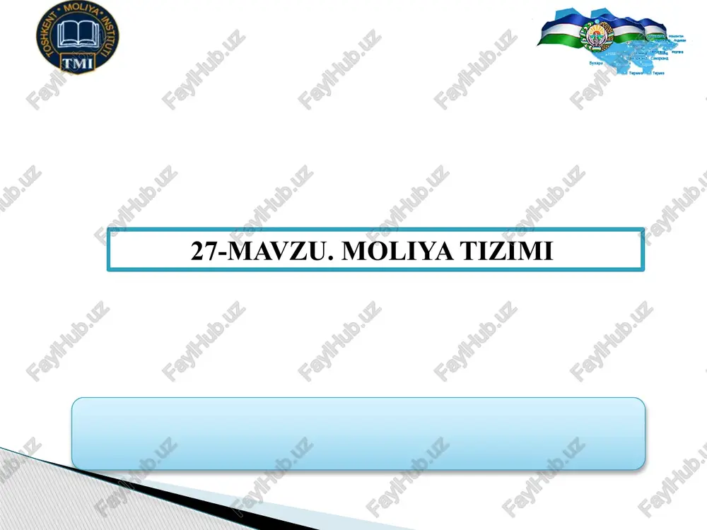 moliya tizimi — PPTX