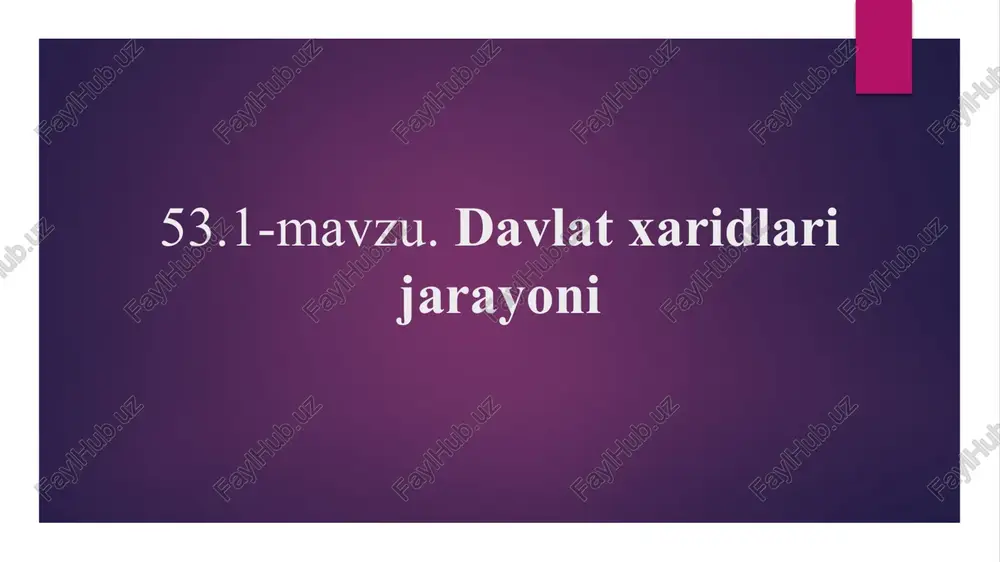 davlatxaridlarijarayoni — PPTX
