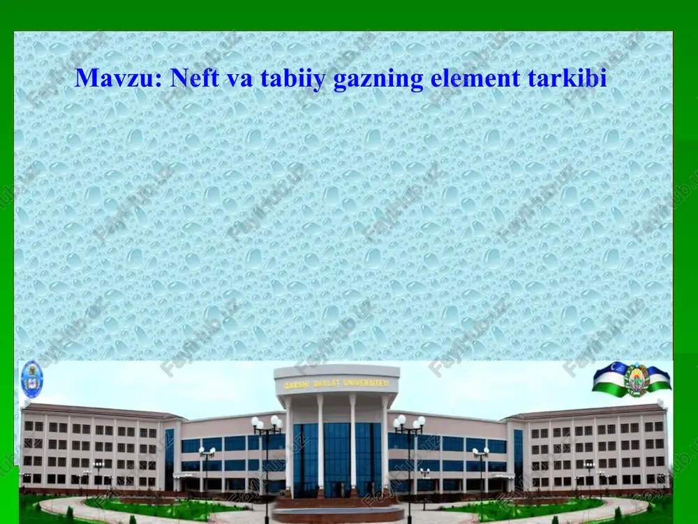 neft va tabiiy gazning element tarkibi — PPT