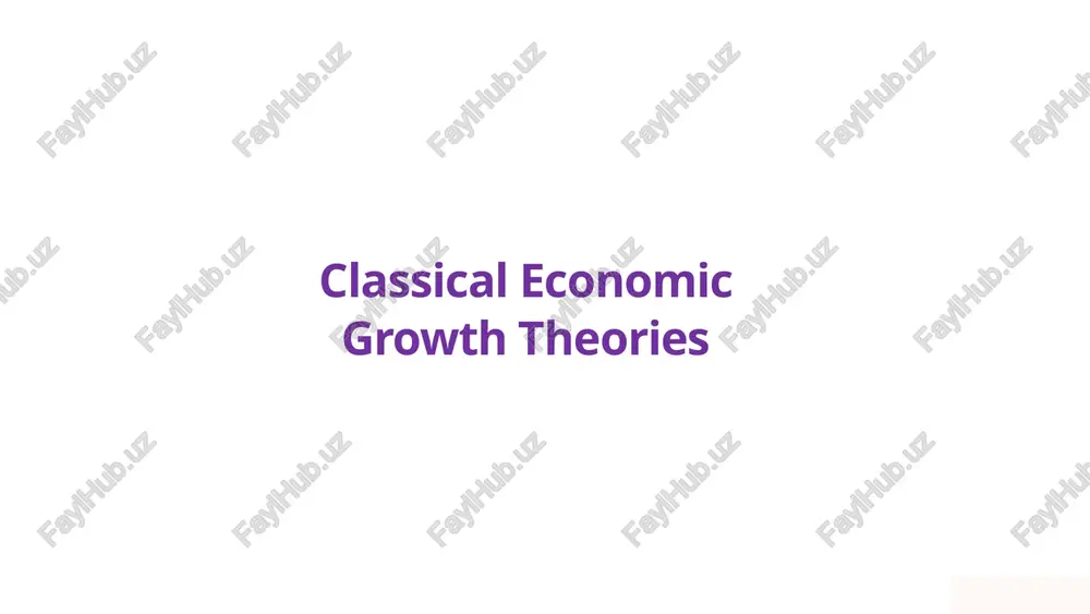 classical economic growth theories — PPTX