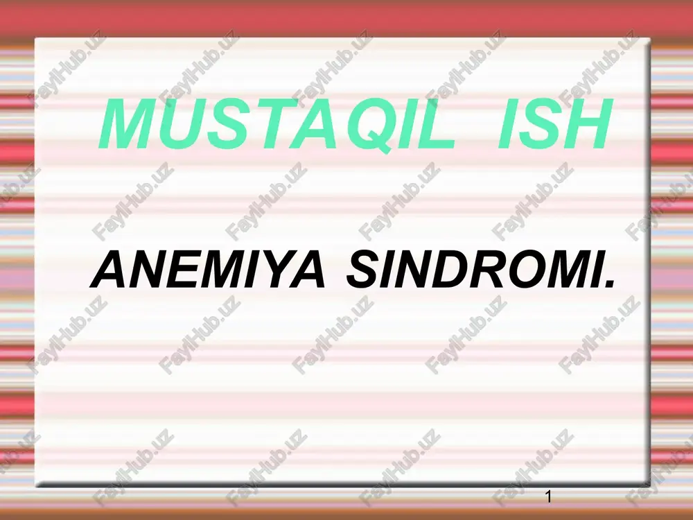 mustaqil ishanemiya sindromi — PPT