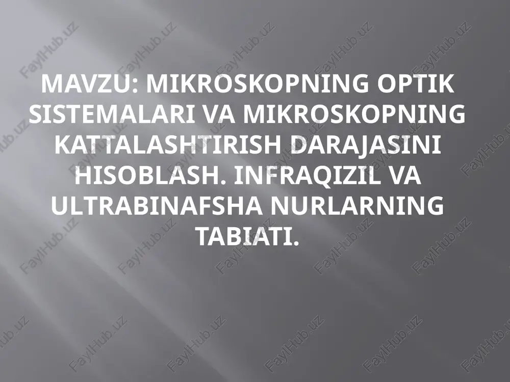 mikroskopning optik sistemalari — PPTX