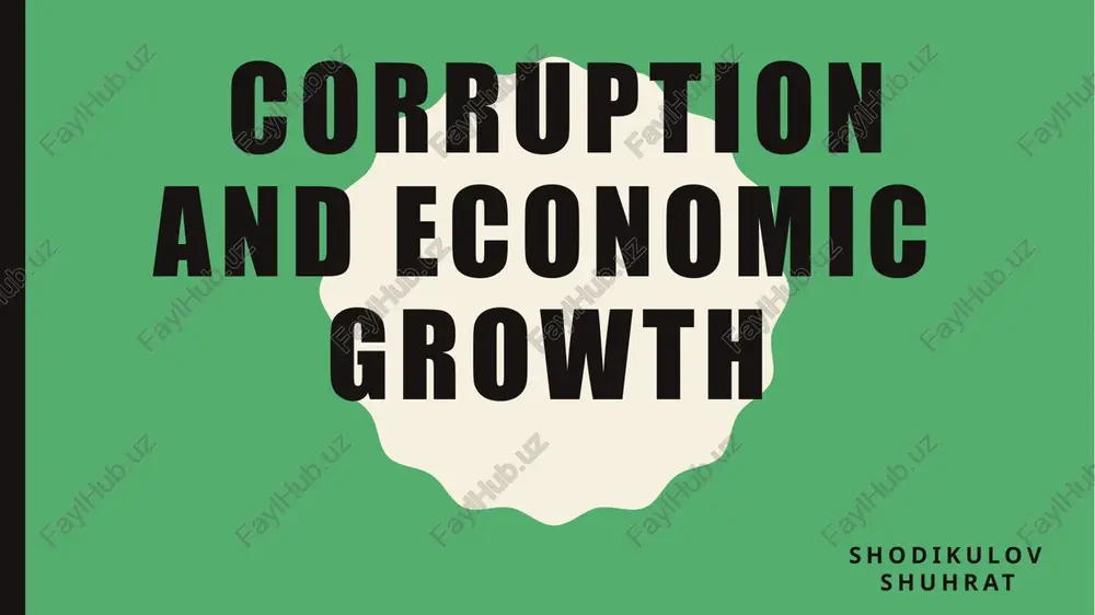 corruption and economic growth — PPTX