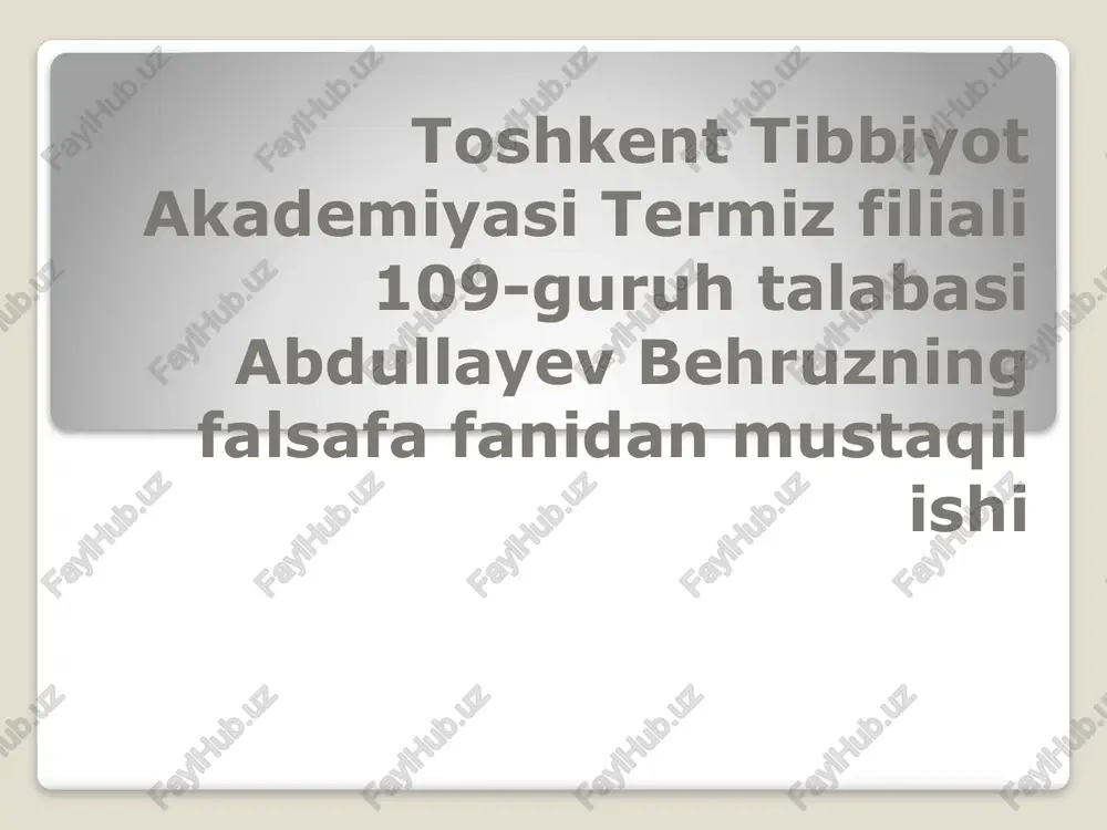 abdullayev behruzning falsafafanidan mustaqilishi — PPTX