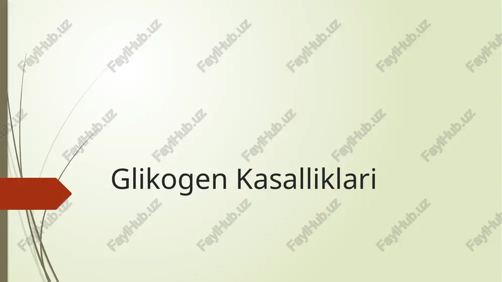 glikogenkasalliklari — PPTX
