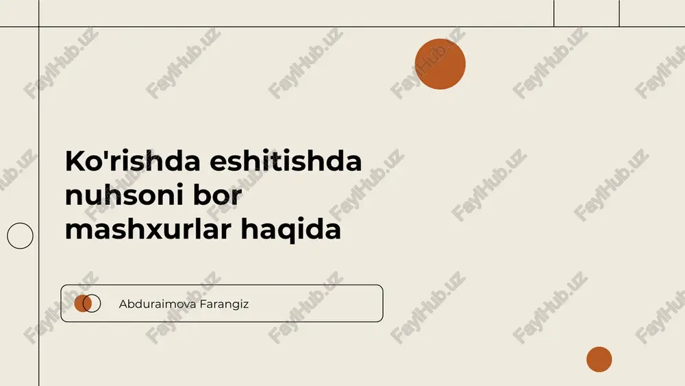 mashxurlar va ularning nuhsonlari haqida — PPTX