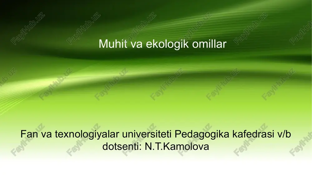 muhit va ekologik omillar — PPTX