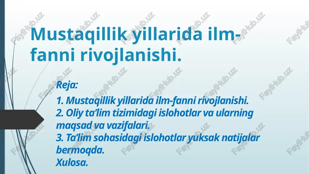 mustaqillik yillari dailm-fan rivojlanishi — PPTX
