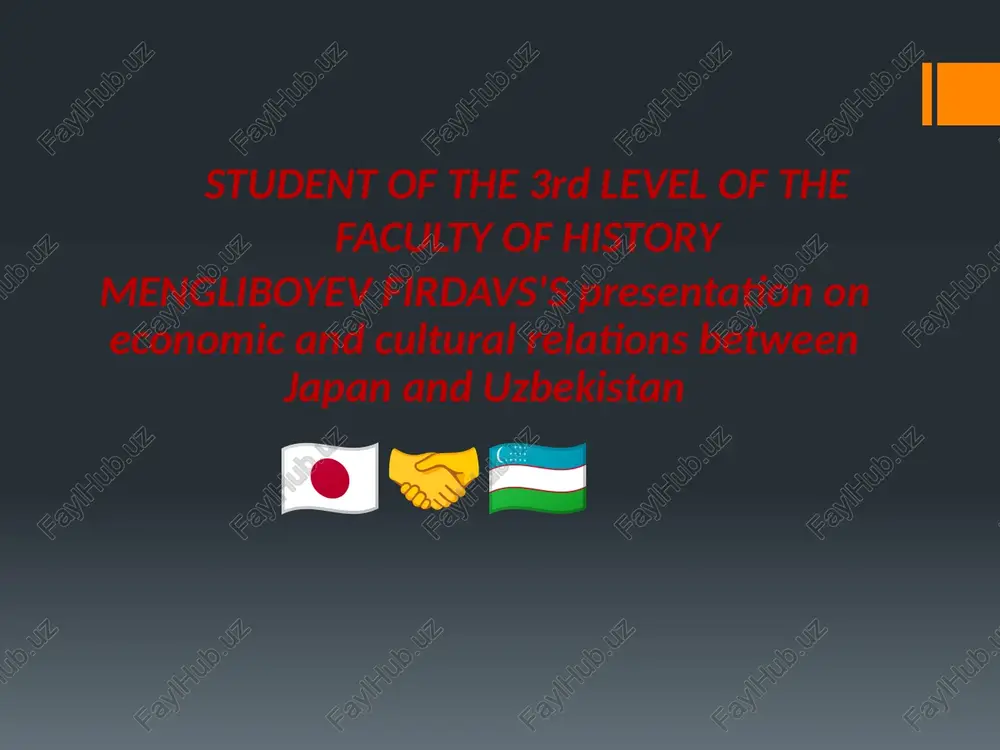 economic and cultural relations between japan and uzbekistan presentation — PPTX