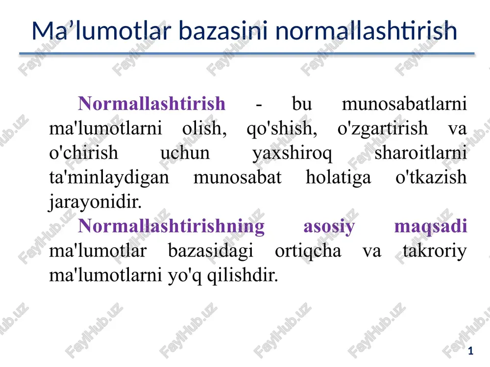 ma’lumotlar bazasini normallashtirish — PPTX