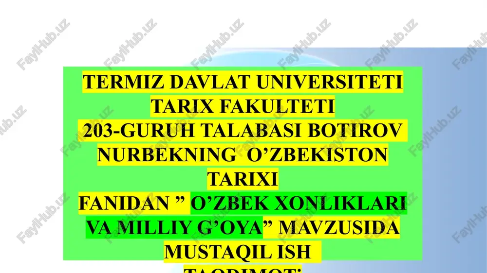 o'zbek xonliklari va milliy g'oya — PPTX