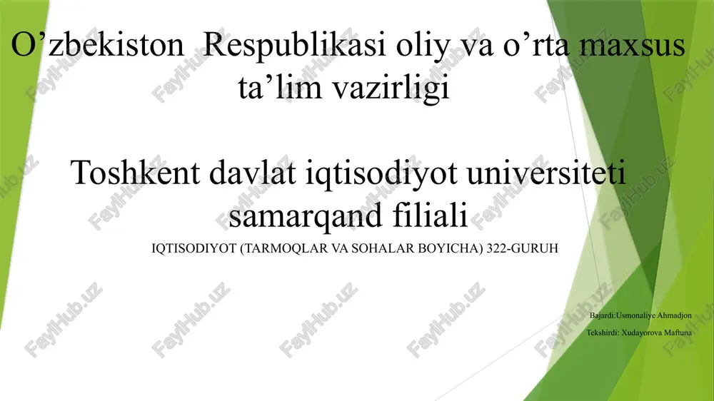 iqtisodiyot (tarmoqlar va sohalar boyicha) 322-guruh — PPTX