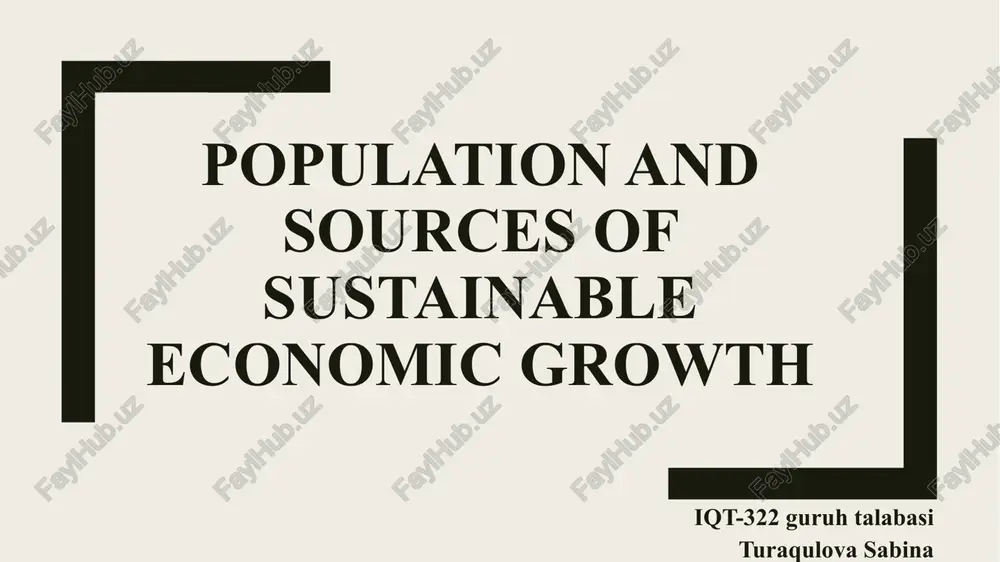 population and sources of sustainable economic growth — PPTX