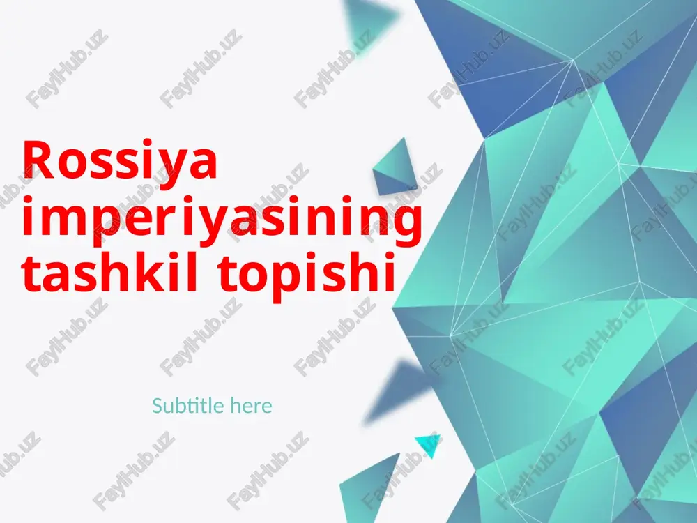 rossiya imperiyasining tashkil topishi — PPTX