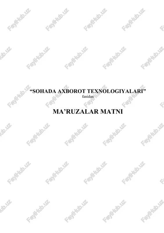 "sohada axborot texnologiyalari" — DOCX