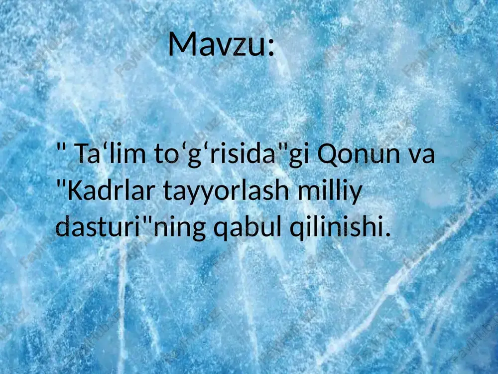 ta‘limto‘g‘risidagi qonun va kadrlar tayyorlash milliy dasturi — PPTX