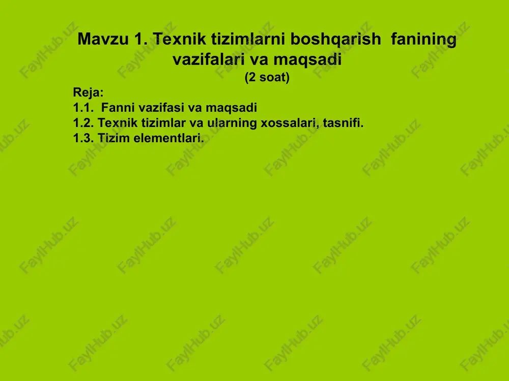 texnik tizimlarni boshqarish fanining vazifalari va maqsadi — PPT