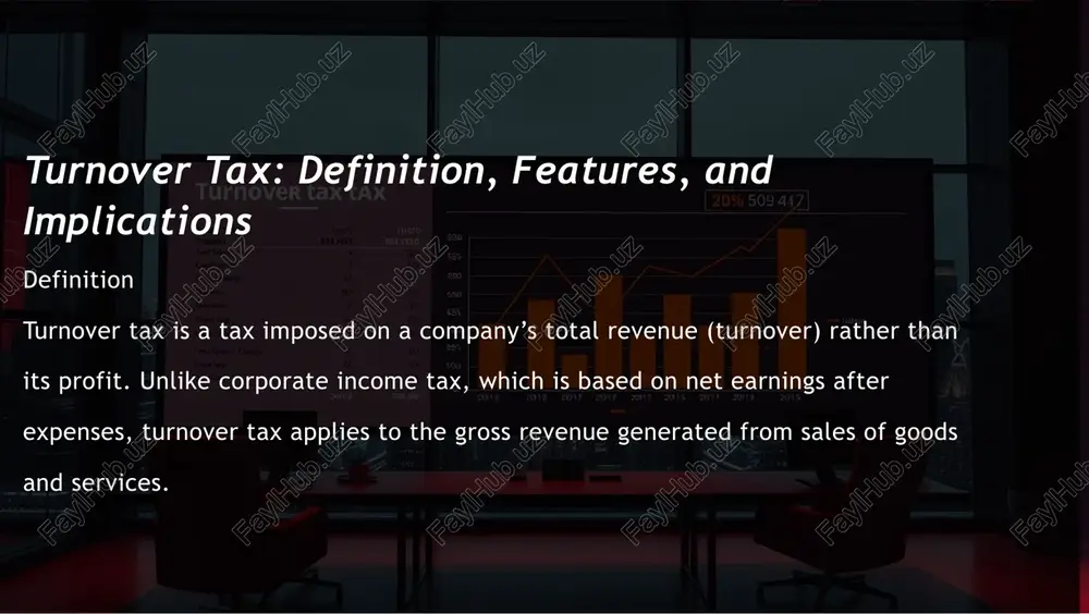 turnover tax: definition, features, and implications — PPTX