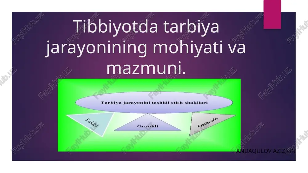tarbiyajarayonining maqsadi, mazmuni, vazifalari va mohiyati — PPTX