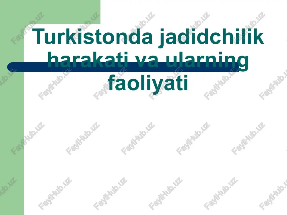 turkistondajadidchilikharakativlar — PPTX