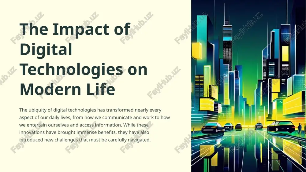 the impact of digital technologies on modern life — PPTX