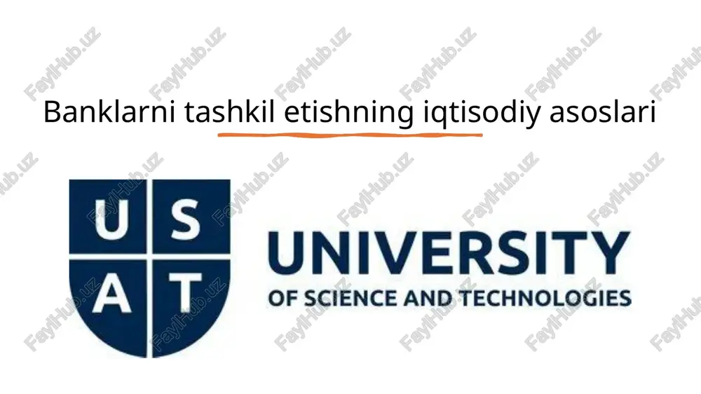 banklarinitashkiletishningiqtisodiyasoslari — PPTX