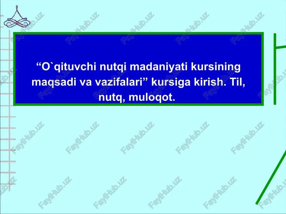 o`qituvchi nutqi madaniyati kursi — PPTX