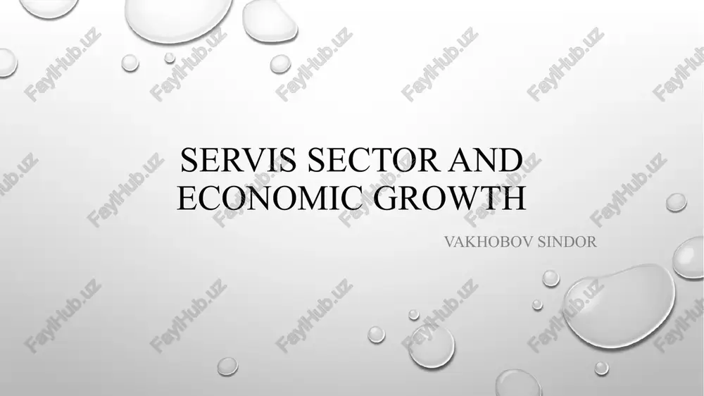 servis sector and economic growth — PPTX