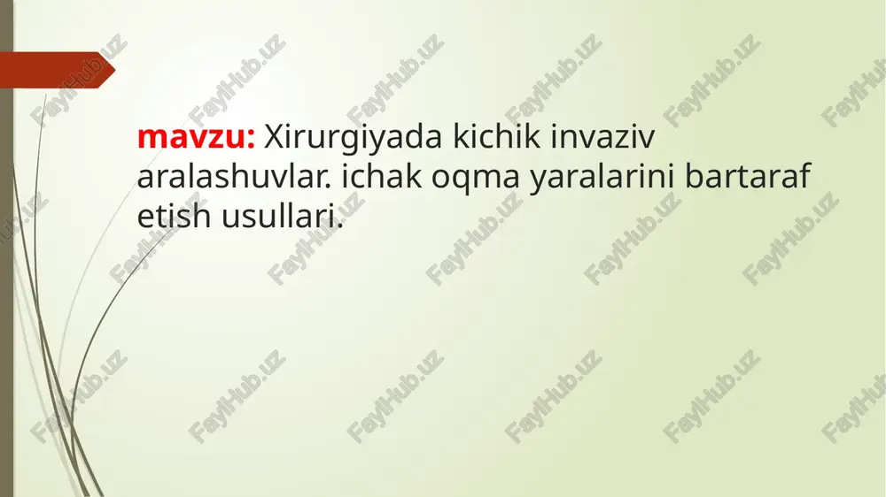 minimal invaziv jarrohlik bukesi — PPTX