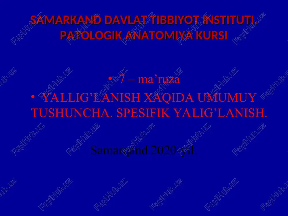 samarkand davlat tibbiyot instituti. patologik anatomiya kursi — PPT