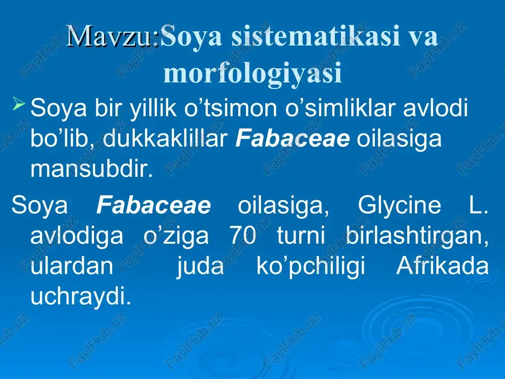soya sistematikasi va morfologiyasi — PPT