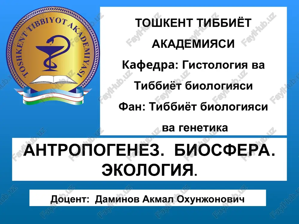 tibbiyot biologiyasi va genetika — PPT