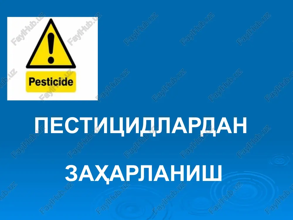 pestitsidlardan zaharlanish — PPT