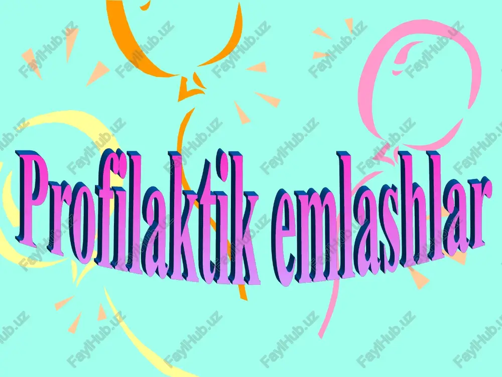 profilaktik emlashlar — PPT