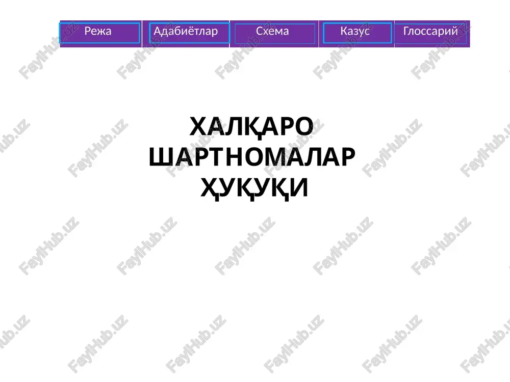 xalqaro shartnomalar huquqi — PPTX