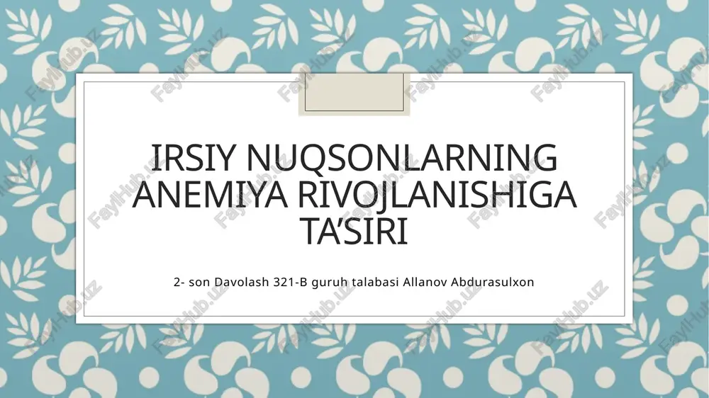 irsiyemiyada gemoliz qon davahuja — PPTX