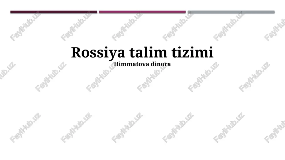 rossiya talim tizimi — PPTX