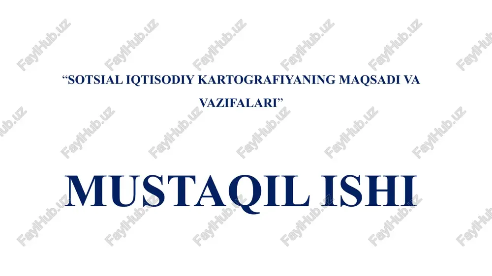sotsial iqtisodiy kartografiya — PPTX