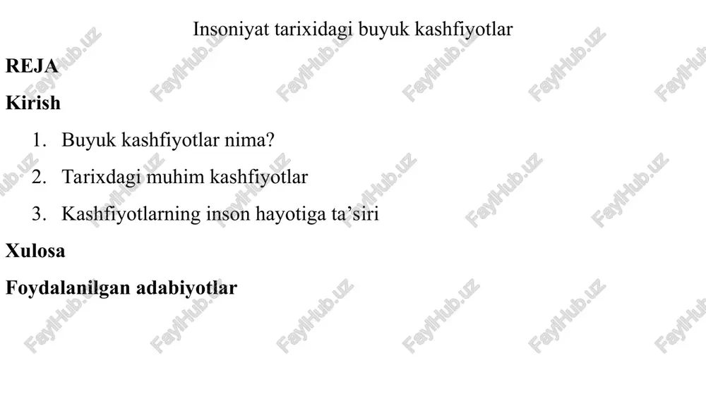 insoniyat tarixidagi buyuk kashfiyotlar — PPT