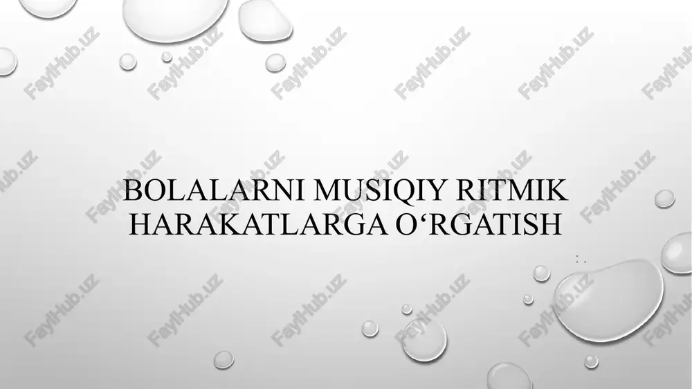 musiqiy-ritmik harakatlarga o'rgatish — PPTX